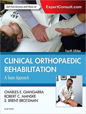 Clinical Orthopaedic Rehabilitation A Team Approach